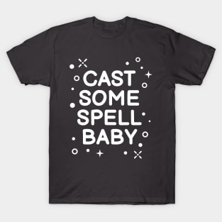 Cast Some Spell Baby Halloween 2020 Costume T-Shirt